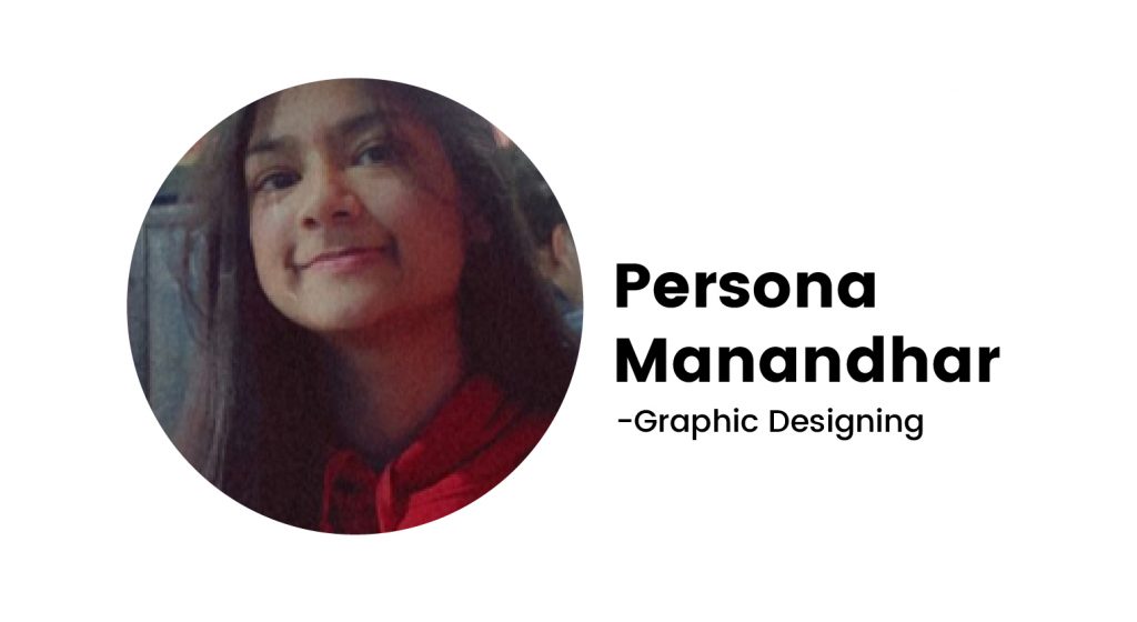 Persona Manandhar - Graphic Designing Student at Emerge Computer Education